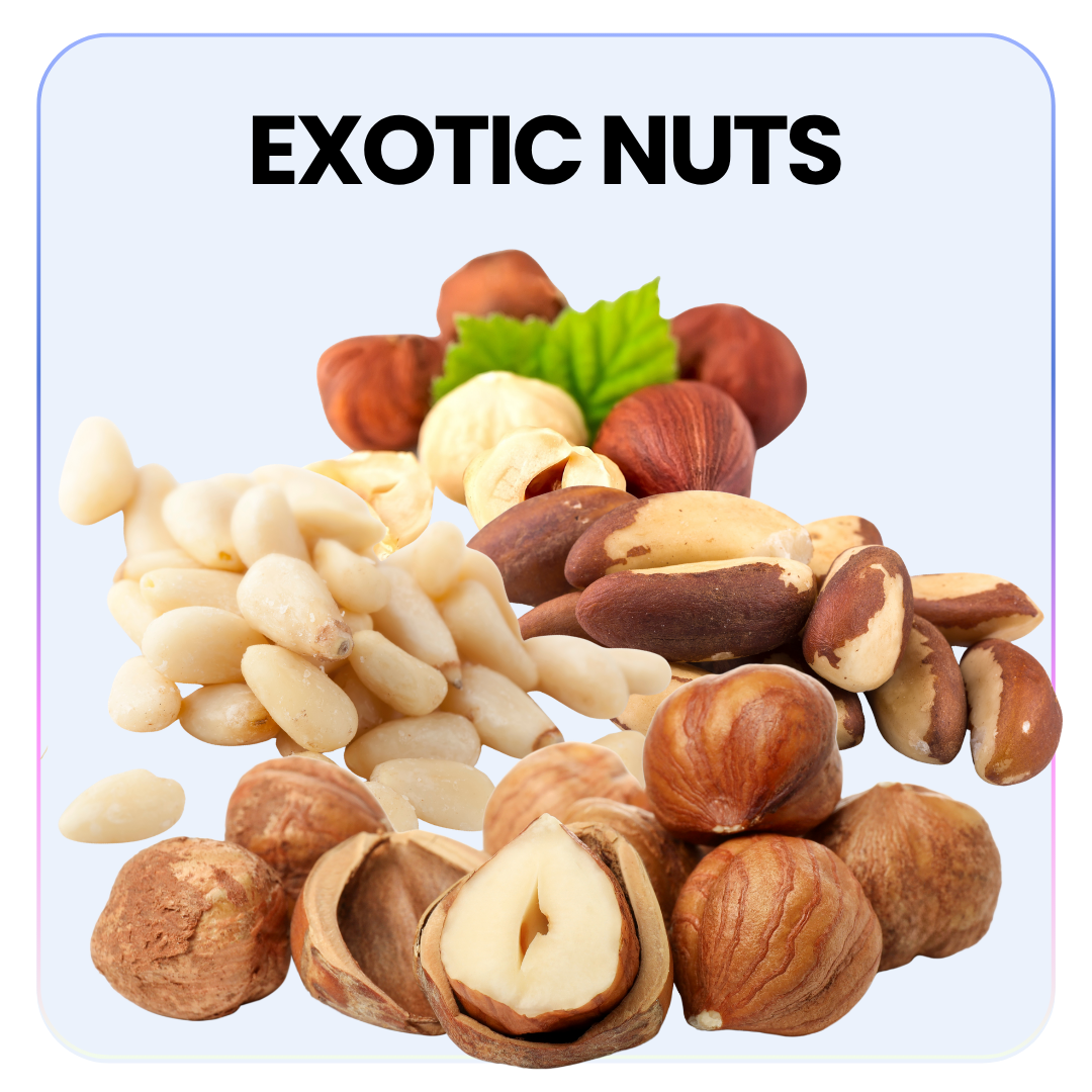 Exotic Nuts