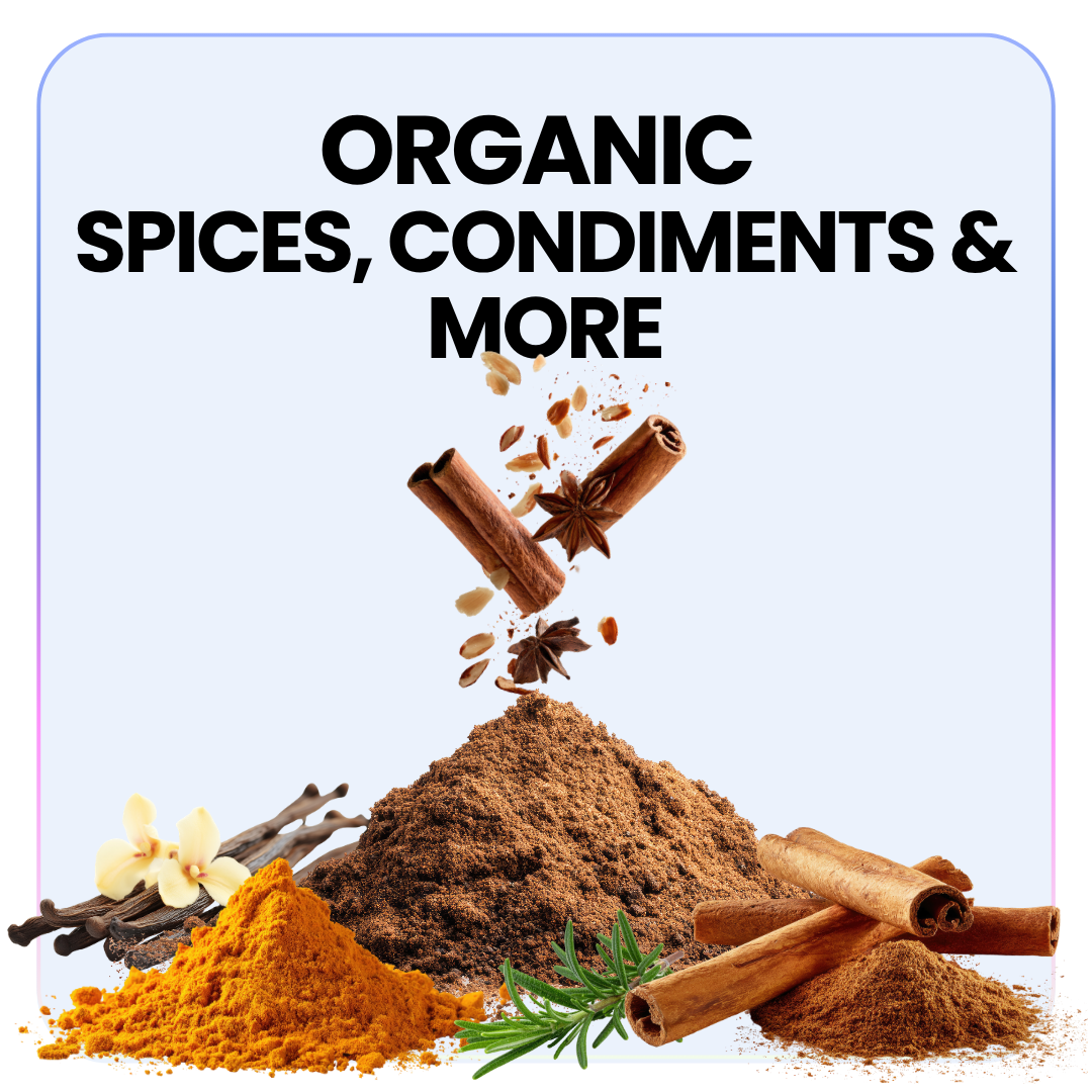 Organic Spices, Condiments & More